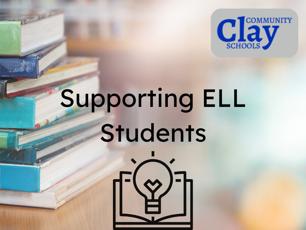 Learning Lab - Supporting EL Learners at Clay Community Schools