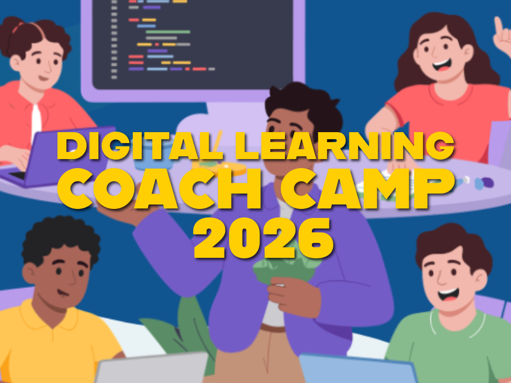 Digital Learning Coach Camp