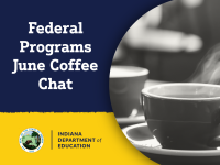 Federal Programs June Coffee Chat
