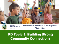 PD Topic 5: Building Strong Community Connections