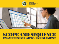 Scope and Sequence Examples for Auto-Enrollment