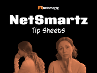 NetSmartz: Tip Sheets