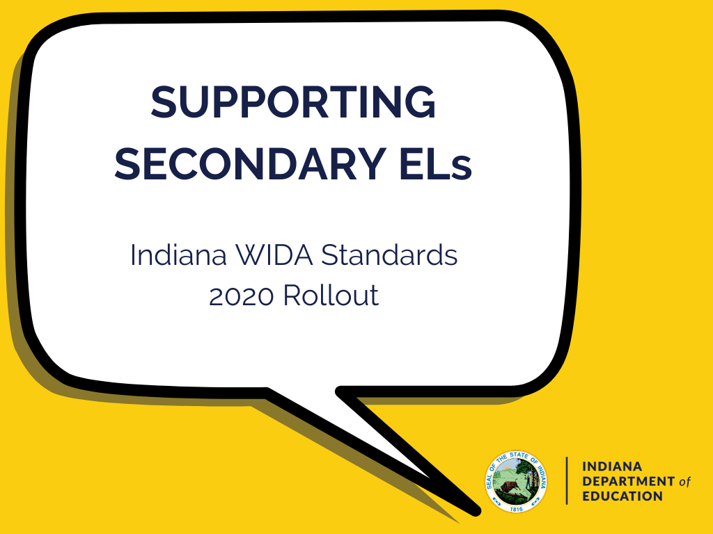 Learning Lab Indiana Learning Lab - Indiana WIDA Standards 2020 Rollout