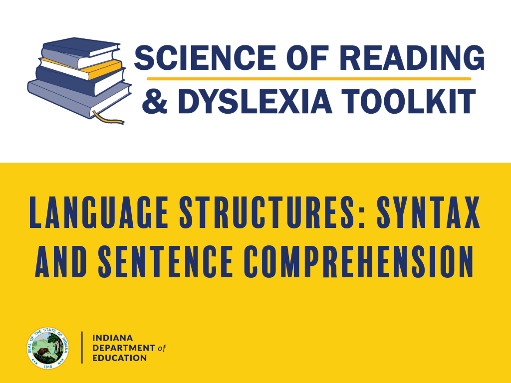 Learning Lab - Language Structures: Syntax and Sentence Comprehension