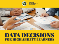 Data Decisions for High Ability Learners