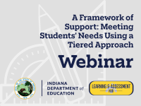 A Framework of Support: Meeting Students' Needs Using a Tiered Approach (Webinar)