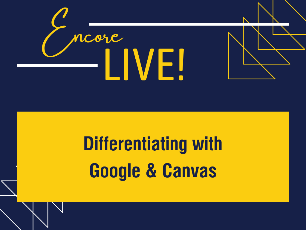 Learning Lab Differentiating with Google & Canvas