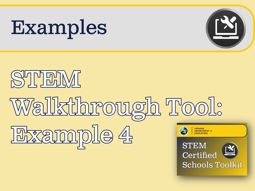 Learning Lab - STEM Walkthrough Tool: Example 4