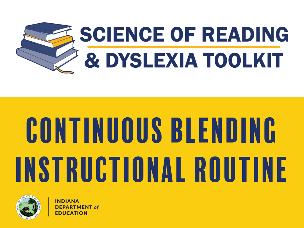 Learning Lab - Continuous Blending Instructional Routine