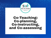 Co-Teaching: Co-planning, Co-instructing, and Co-assessing