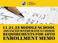 11.21.25 Middle School ADvanced Mathematics Course Requirements for Auto Enrollment Memo