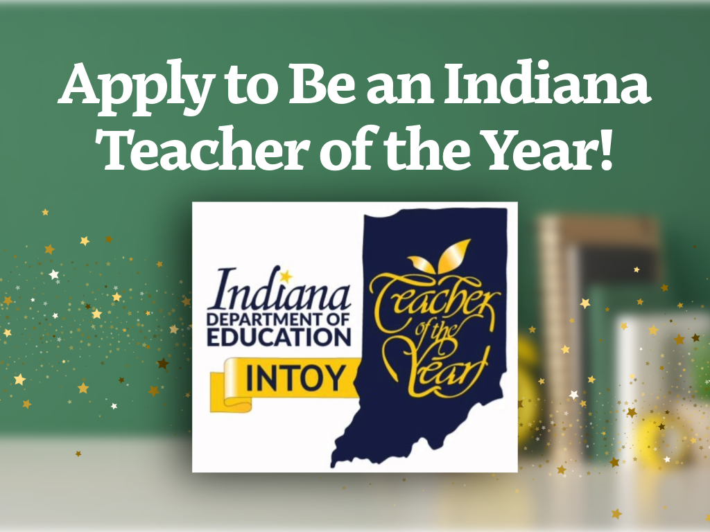Learning Lab Indiana Learning Lab - Apply to Be an Indiana Teacher of the Year!