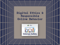 Digital Ethics & Responsible Online Behavior