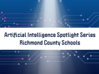 Artificial Intelligence (AI) Spotlight - Richmond Community Schools