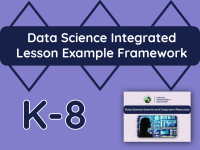 Data Science Integrated Lesson Example Framework