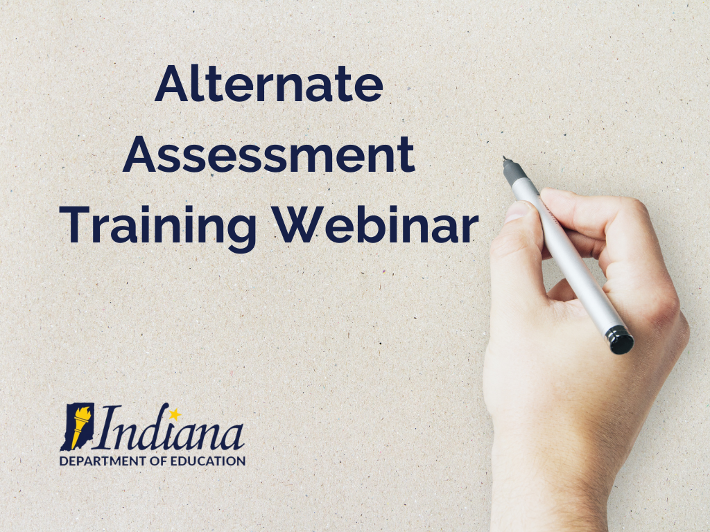 Learning Lab - Alternate Assessment Training Webinar