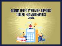 Indiana Tiered System of Supports Toolkit for Mathematics Courses