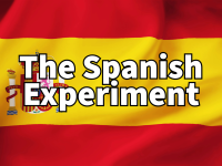 The Spanish Experiment