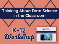 Thinking About Data Science in the K-12 Classroom