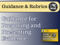 STEM Certified Schools: Guidance for Preparing and Presenting Evidence