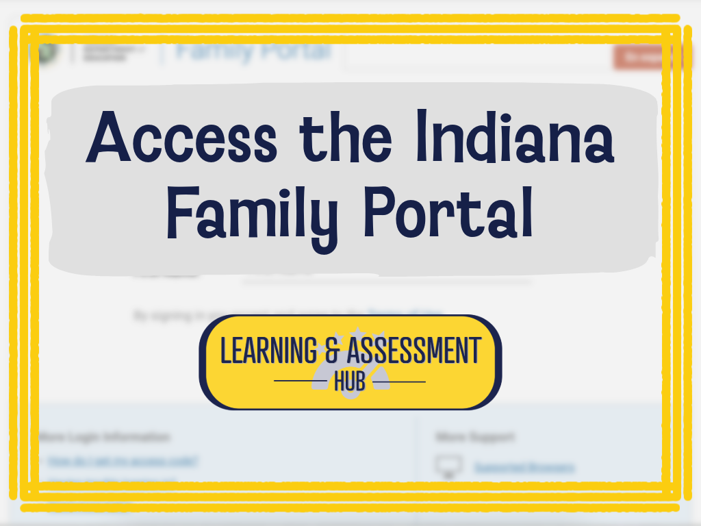 Learning Lab Indiana Learning Lab - Access the Indiana Family Portal