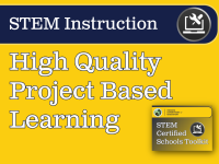 High Quality Project Based Learning