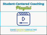 Student-Centered Coaching Playlist