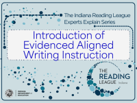 Experts Explain: Introduction of Evidenced Aligned Writing Instruction