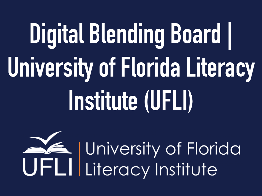 Learning Lab Digital Blending Board University of Florida Literacy