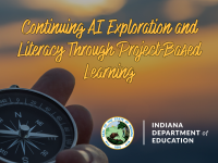Continuing AI Exploration and Literacy Through Project-Based Learning