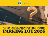 Auto-Enrollment Office Hours Parking Lot 2026