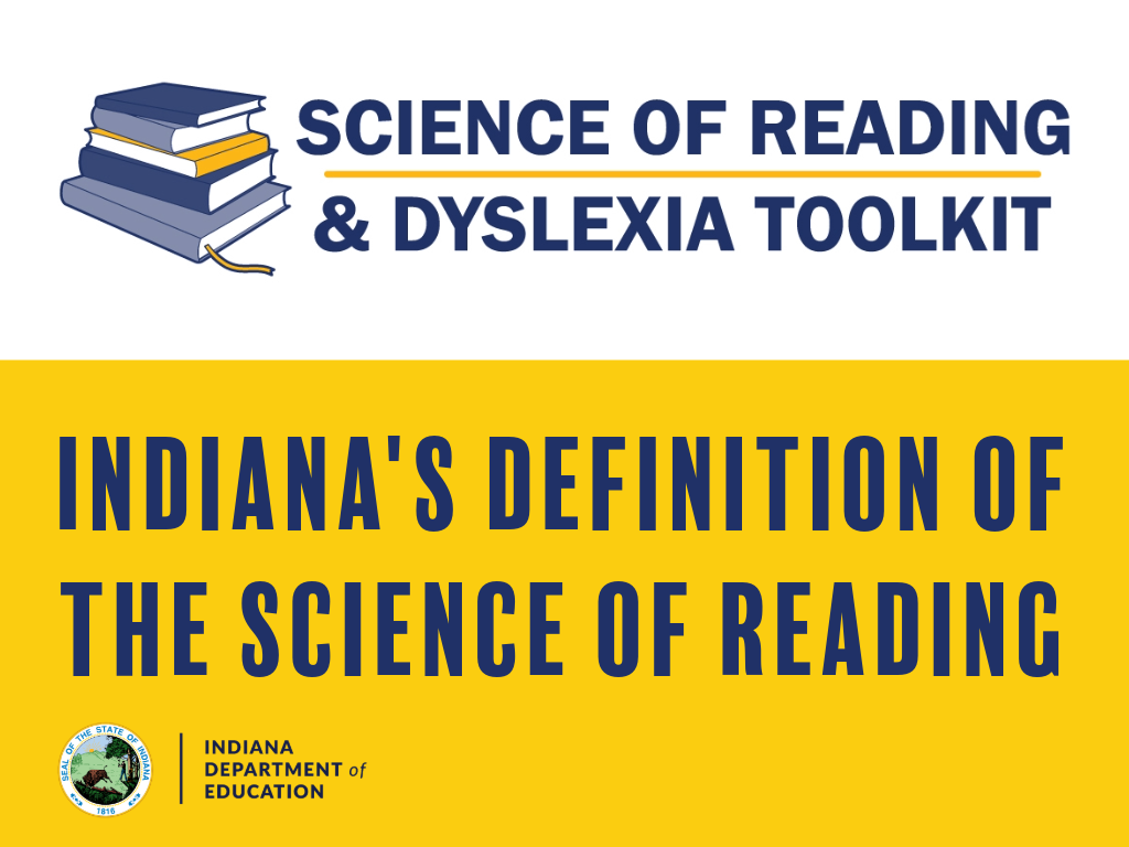 Learning Lab - Indiana's Definition of the Science of Reading