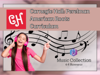Carnegie Hall: Perelman American Roots Curriculum