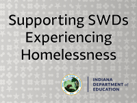 Supporting SWDs Experiencing Homelessness
