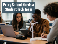 Every School Needs a Student Tech Team
