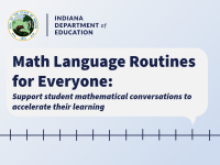 Math Language Routines for Everyone: Support student mathematical conversations to accelerate their learning