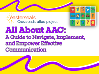 All About AAC: A Guide to Navigate, Implement, and Empower Effective Communication