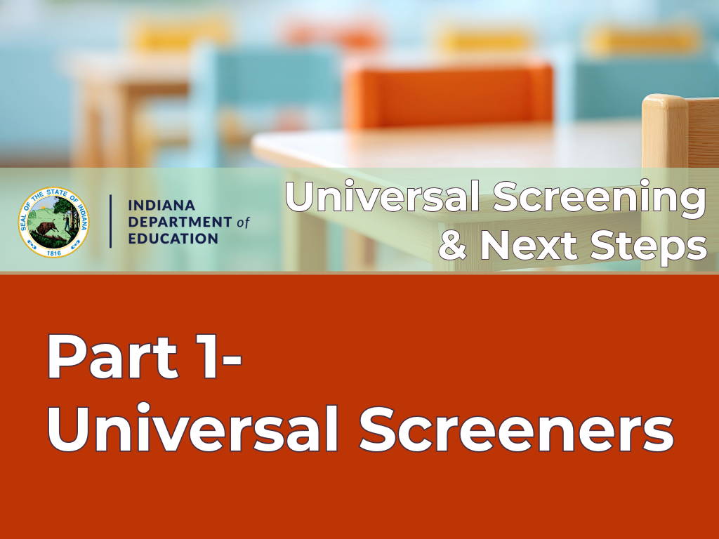 Learning Lab - Part 1- Universal Screeners