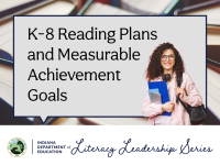 K-8 Reading Plans and Measurable Achievement Goals